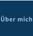 Über mich