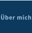 Über mich
